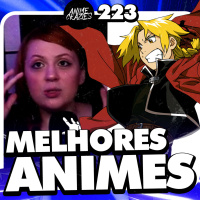 OS MELHORES ANIMES, segundo o My Anime List - Anime Crazies #223