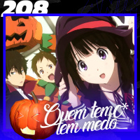 QUEM TEM C* TEM MEDO - Anime Crazies #208