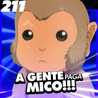 A Gente Paga Mico!!! - Anime Crazies #211