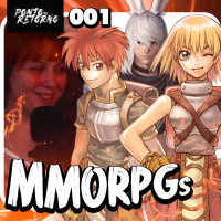 MMORPG, o melhor gênero dos Video Games? - Ponto de Retorno #001