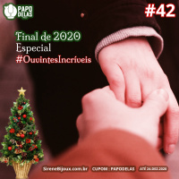Papo Delas #42 – 2020, Especial Ouvintes