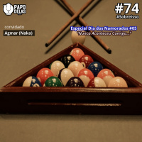 SobreIsso #74 – Especial Dia dos Namorados #05