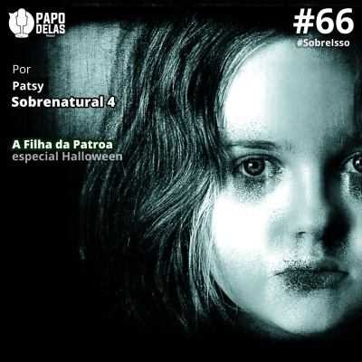 Papo Delas Podcast – Cotidiano Com Humor.