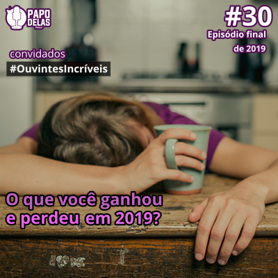 Papo Delas Podcast – Cotidiano Com Humor.