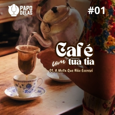 Papo Delas Podcast – Cotidiano Com Humor.