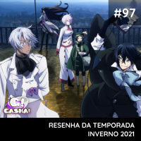 Episódio #97: Resenha da Temporada de Inverno 2021