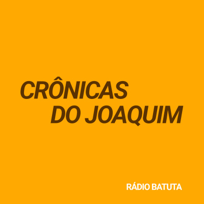Crônicas Do Joaquim