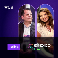 Talks SíndicoLab #06 - Férias em condomínio