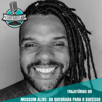 Trajetórias 09 - Mussum Alive: Da quebrada para o sucesso 