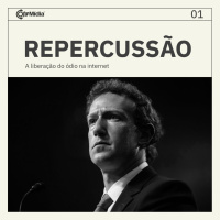 Repercussão 01 - A liberação do ódio na internet