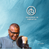 Episódio 18| Empatia