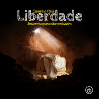 Caminho para liberdade