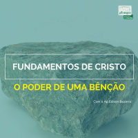 O Poder De Uma Bênção