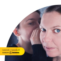 Episódio 81 | Catástrofe