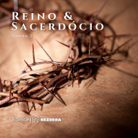 Reino  Sacerdócio 2