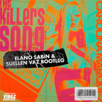 Carolina Marquez - The Killers Song (Elano Sabin x Suellen Vaz Bootleg)