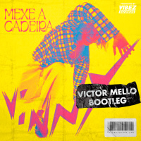 Vinny - Mexe a Cadeira (Victor Mello Bootleg)