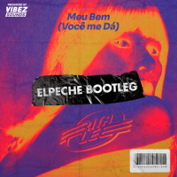 Rita Lee - Meu Bem (Você me Dá) [ElPeche Bootleg]