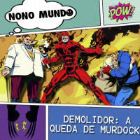 PODCAST #04 - A Queda de Murdock 