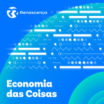 Renascença - Economia Das Coisas