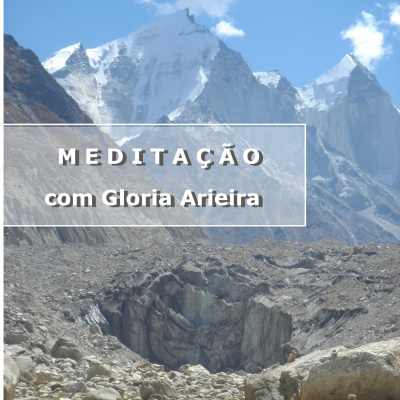 Meditação Com Gloria Arieira