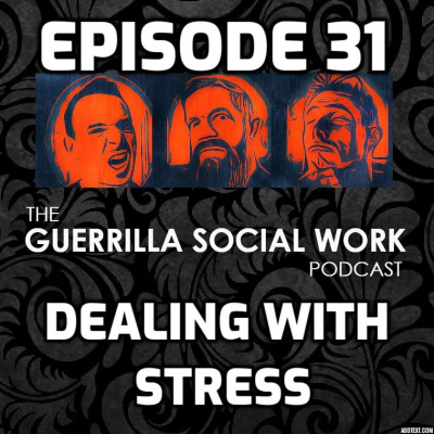 Guerrilla Social Work Podcast