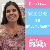 Videogame e a idade indicativa