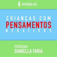 Pensamento Negativo nas crianças