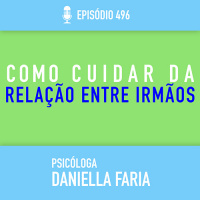 Problemas Entre Irmãos e suas idades diferentes