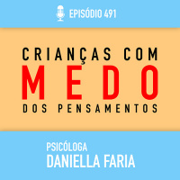 Pensamentos Ruins: Como Se Livrar Deles