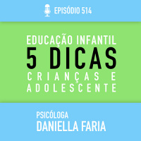5 dicas para a mudança de comportamento na Educação Infantil