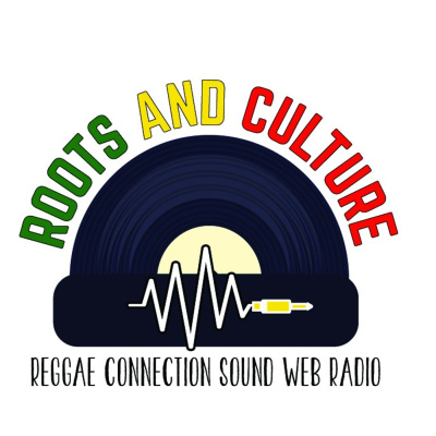 Roots And Culture By Reggae Connection.