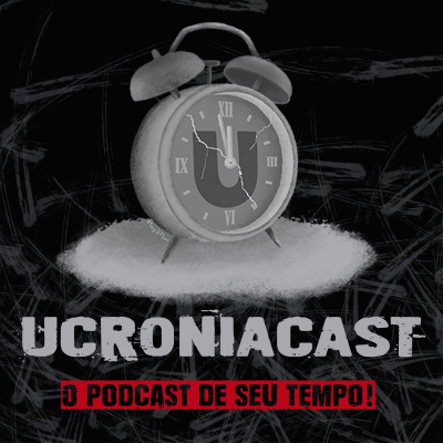 Ucroniacast