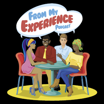 From My Experience Podcast