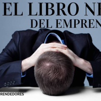 #007 – El Libro Negro del Emprendedor