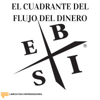 #024 - El Cuadrante del Flujo del Dinero