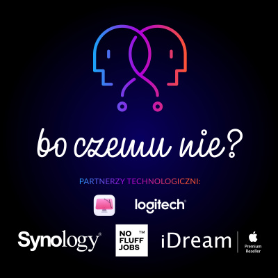 Bo Czemu Nie?