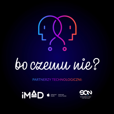 Bo Czemu Nie?
