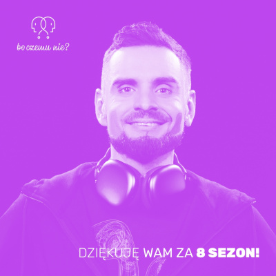 Bo Czemu Nie?