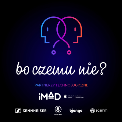 Bo Czemu Nie?