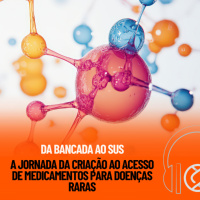 Genecast #42 - Da Bancada ao SUS: a jornada da criação ao acesso de medicamentos para Doenças Raras