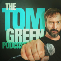 The Tom Green Podcast - December 3rd, 2025