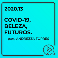 COVID-19, Beleza, Futuros.