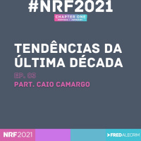 NRF 2021 : Tendências da última década #03