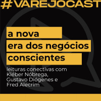 A nova era dos Negócios Conscientes