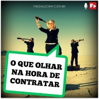 O Que Olhar Na Hora De Contratar