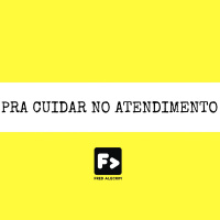 Para Cuidar do Atendimento