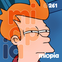 Miopia #261 - O golpe taí, cai quem quer