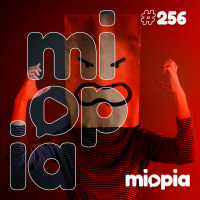 Miopia #256 - Ódios Peculiares