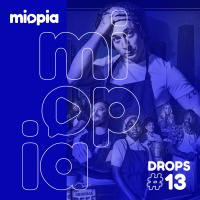 Miopia Drops #13 The Bear (O Urso)